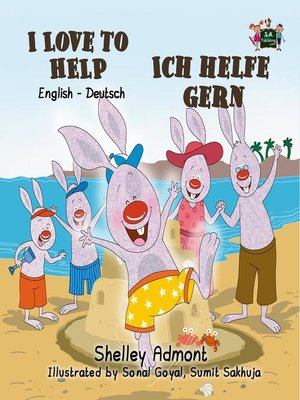 cover image of I Love to Help Ich helfe gern